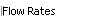Flow Rates