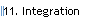 11. Integration
