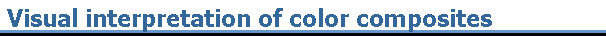 Visual interpretation of color composites