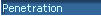 Penetration