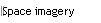 Space imagery