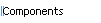 Components