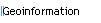 Geoinformation