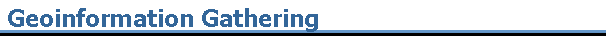 Geoinformation Gathering