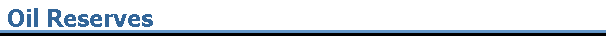 Oil Reserves