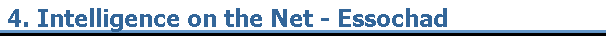 4. Intelligence on the Net - Essochad
