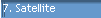 7. Satellite